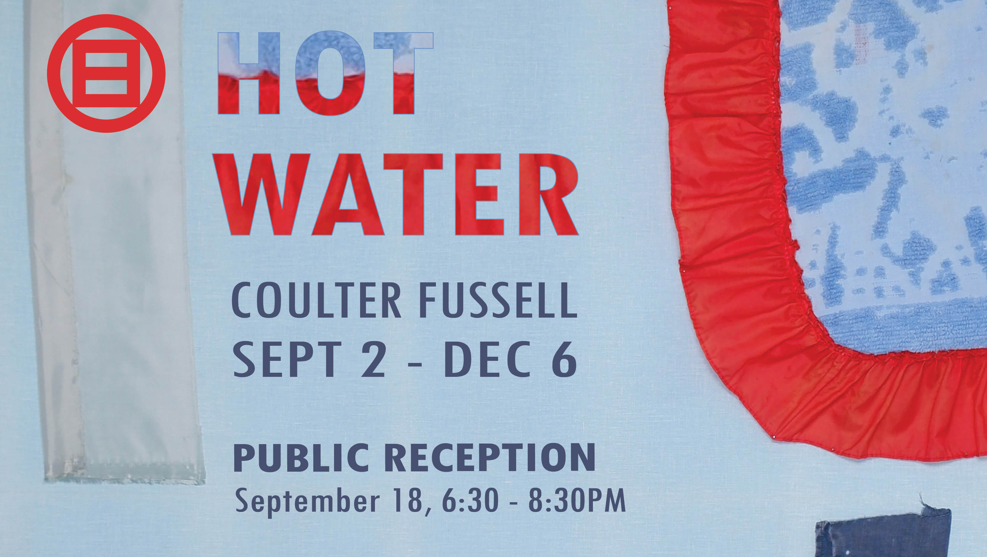 Hot Water art exhibit poster by Coulter Fussell at Columbus Museum September to December 2025